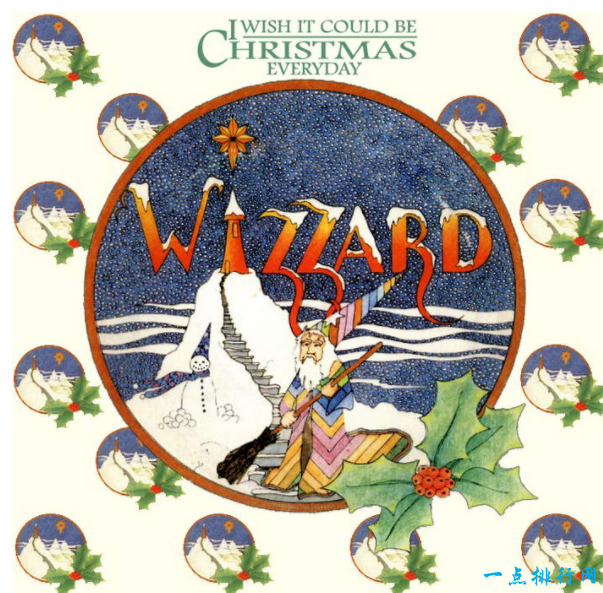  我希望每天都是圣诞节—Wizzard
